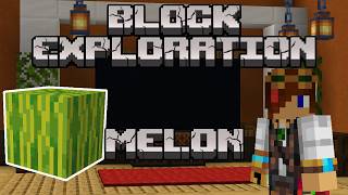Melon | Block Exploration Video