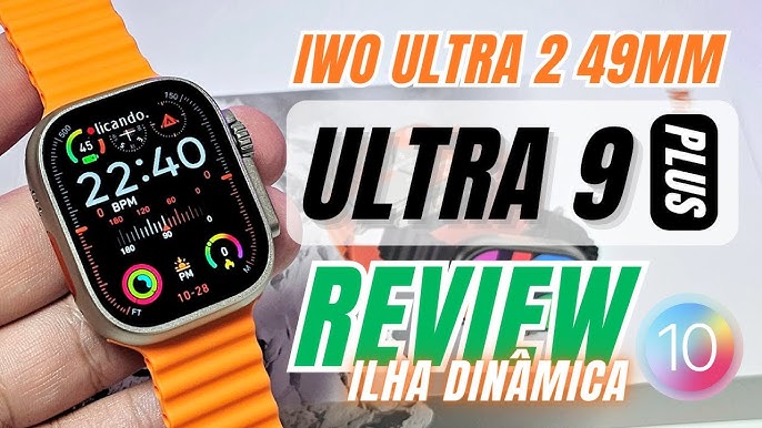 CHEGOU IWO Watch ULTRA 9 (U9 ULTRA) 49mm REVIEW Unboxing Melhor CUSTO X  BENEFÍCIO 2023, Vale á PENA? 