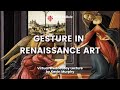 Gesture in Renaissance Art