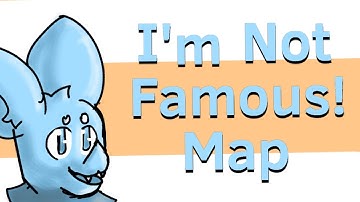 “I’m Not Famous” MAP (Closed)| Thumbnail Contest| Beginner Friendly