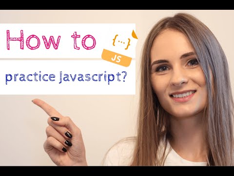 How to practice Javascript? - 6 methods