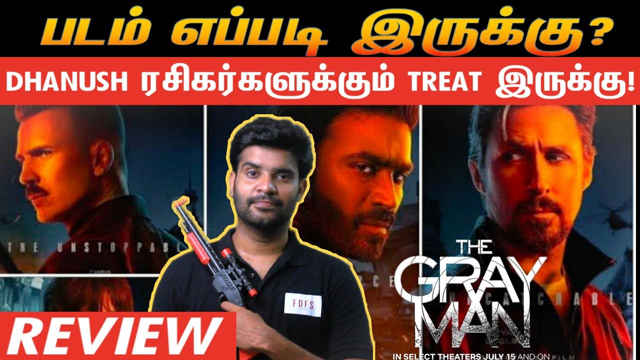 The Gray Man Movie Review| Netflix | By Fdfs With Mogi| Russo Brothers| Ryan | Chrish Evans| Dhanush