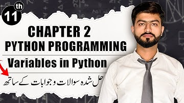 Variables in Python | Rules For Naming Variables | Chapter 2 | Class 11 Computer Science