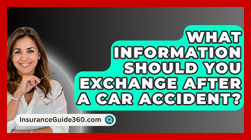 What Information Should You Exchange After A Car Accident? -  InsuranceGuide360.com