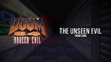 The Unseen Evil (Theme Song) | Doom 64: Unseen Evil OST