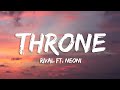 Rival  throne lyrics ft neoni