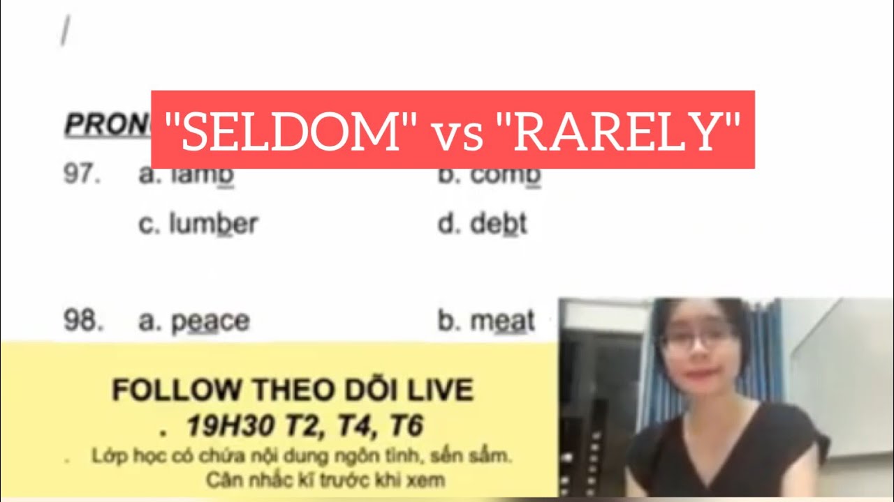 Bài 87 SELDOM vs RARELY Ngữ pháp cho người mất gốc YouTube