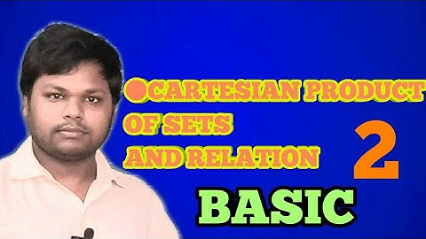#rdsharmaobjective#math| cartesian product of set and relation basic