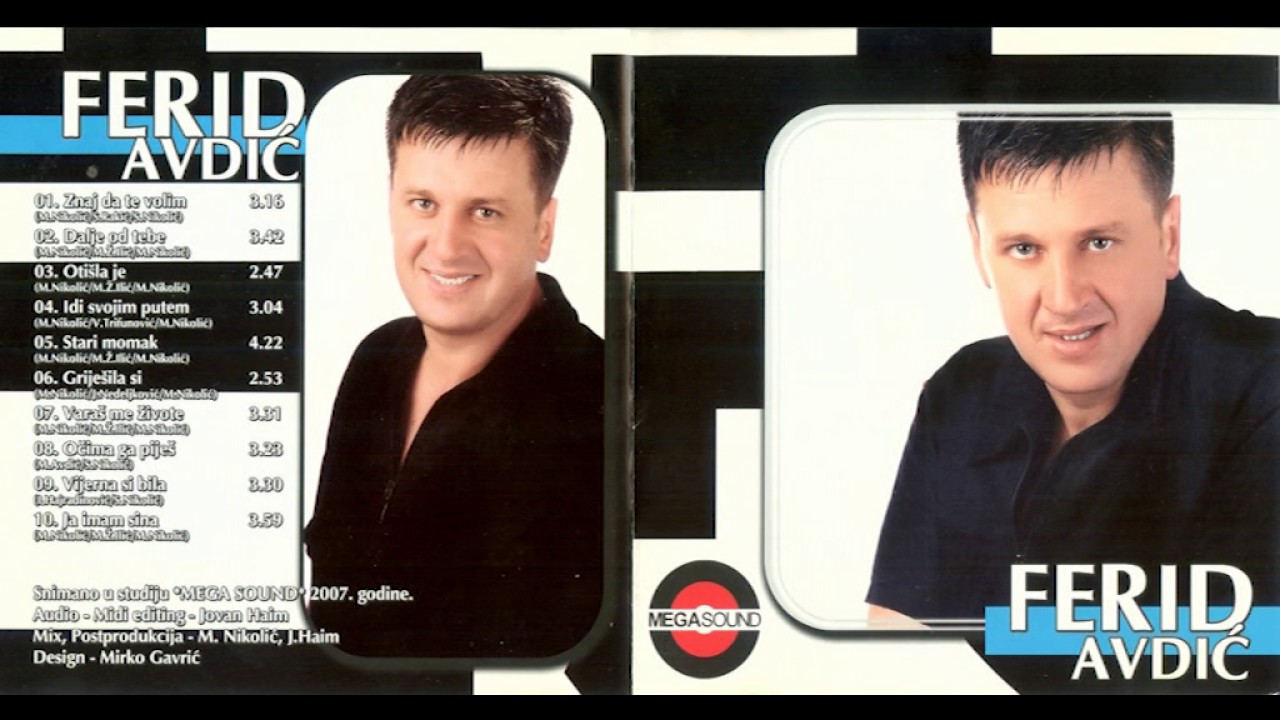 Ferid Avdić - Ja imam sina - (Audio 2007)