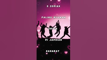 5 Zodiak Paling Nyaman Untuk Di Jadikan Sahabat #zodiak #zodiac