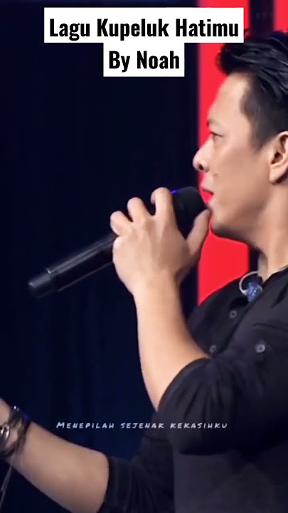Lagu Kupeluk Hatimu #Noah #KonserNoah #Ariel #ArielNoah #SahabatNoah