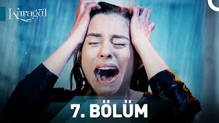 Karagül 7. Bölüm