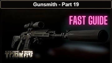 Gunsmith Part 19 Task GUIDE Escape From Tarkov 0.13.5 UPDATED SVDS #eft