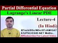Partial Differential Equation - Solution of Lagranges Linear PDE in hindi