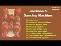MICHAEL JACKSON - Jackson 5 (1974) Dancing Machine: Greatest Music Nonstop Collection Full Album