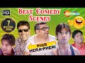 Nonstop Comedy Scenes - Phir Hera Pheri - Akshay Kumar - Paresh Rawal - Rajpal Yadav - Sunil Shetty