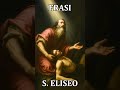 Sant' Eliseo - Frasi - giugno 14