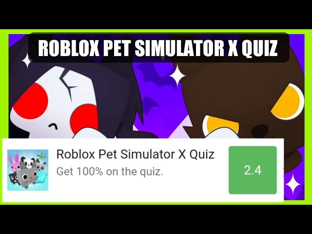 Pet Simulator X Quiz - TriviaCreator