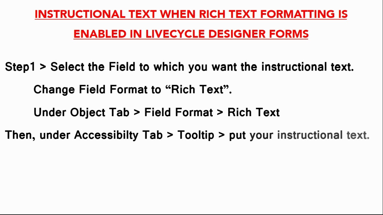 Instructional Texts in Livecycle Designer Form when RICH TEXT is ENABLED