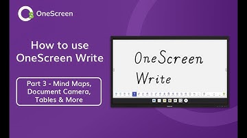 Write 3: Mind Maps, Document Camera, Tables, & More - T7 Training