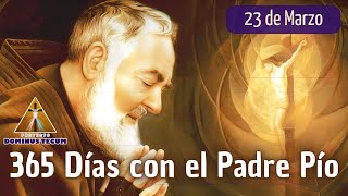 365 Dias Con El Padre Pio 23 De Marzo, Carta A Raffaelina Cerase 16 De Noviembre De 1914
