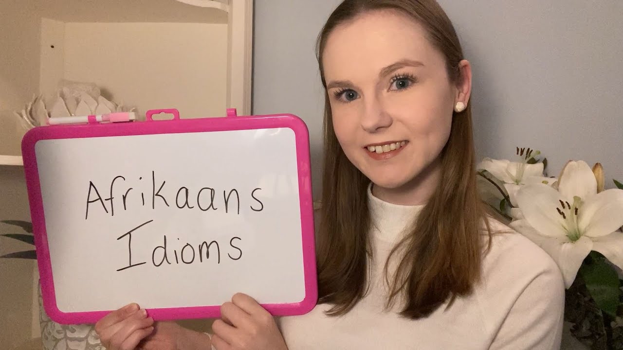 ASMR Teaching You Afrikaans Idioms
