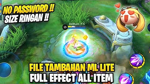Data Open Full Efek All Item Won Terbaru Patch 515 | File Tambahan Ml Lite
