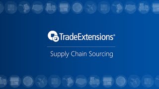 Supply Chain Sourcing, Trade Extensions, Strategic Sourcing and Optimisation Software