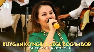 Surayyo Qosimova - Kuygan ko'ngil, Lazgi, Bog'im bor (jonli ijro)