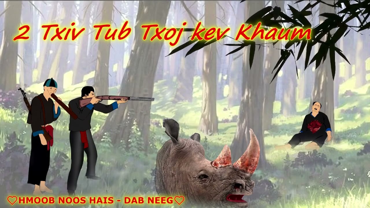2 Txiv Tub Txoj Kev Npam /10/11/2022/