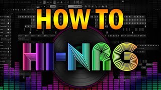 COMO HACER HI-NRG