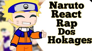 °Sala Do Naruto Reagindo Ao Rap Dos Hokages° {Especial 4k} •Naruto•