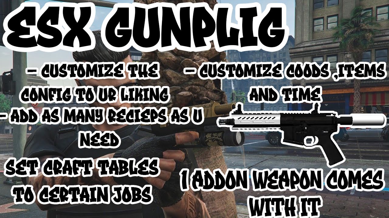 [ESX] Gunplug crafting table ! COMES WITH FREE ADDON ARP - YouTube