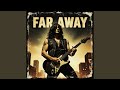 Far Away mp3