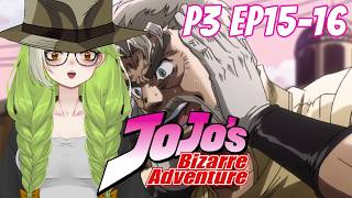 NOOOO NOT MY MAN!! | Jojos Bizarre Adventure Part 3 Episodes 15-16 | REACTION!! First Time Watch!