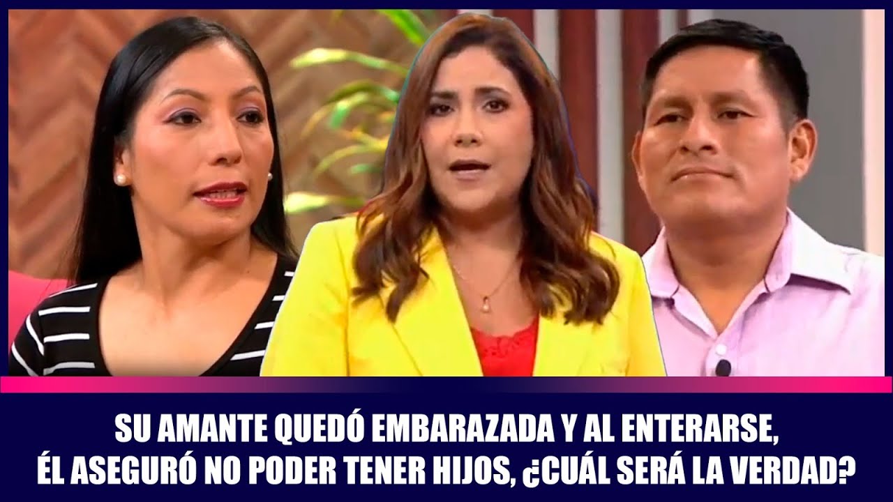 Su amante quedó embarazada y al enterarse, él aseguró no poder tener hijos, ¿cuál será la verdad?