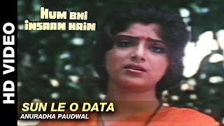 Sun Le O Data  - Hum Bhi Insaan Hain | Udit Narayan, Anuradha Paudwal | Jackie Shroff & Jayapradha