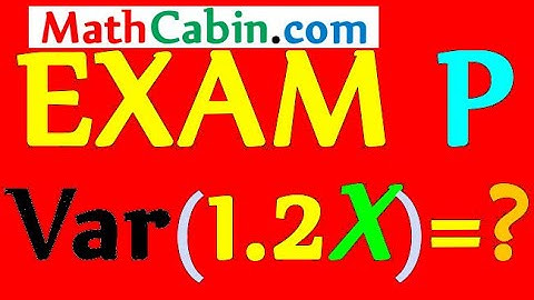 🏆SOA Exam P Variance problem ! ! ! ! !