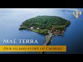 Mae Terra - Our Island story of Chorao