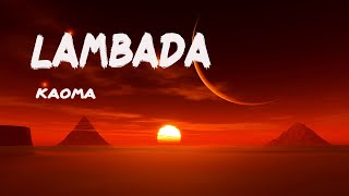 Lambada - Kaoma (Letra/Lyrics)