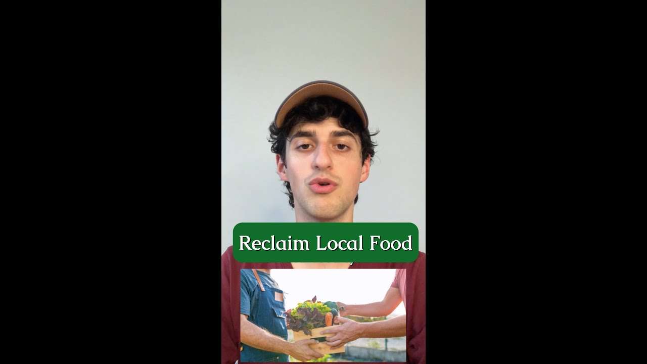 Take back local food systems from corporate control.