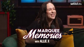 Marquee Memories: Allie X