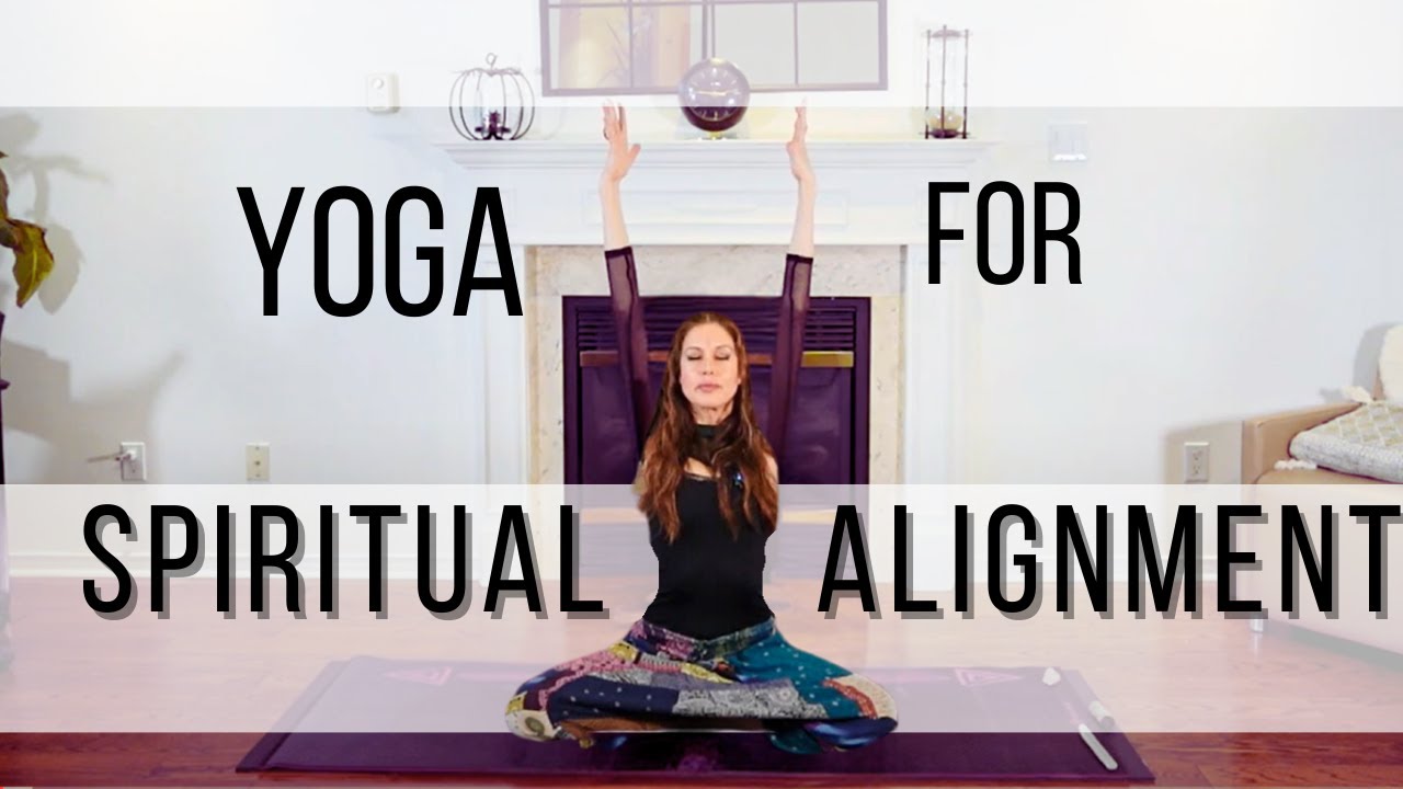 Yoga for Spiritual Alignment | 30 Min - YouTube
