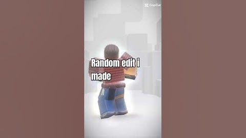 RANDOM Edit I made #roblox #capcut #edit