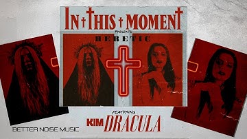 In This Moment ft Kim Dracula - Heretic (Official Lyric Video)