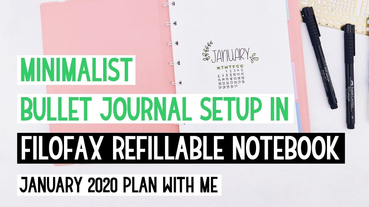 Minimalist Bullet Journal Setup In Filofax Refillable Notebook | January 2020 Plan With Me