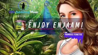 Enjoy Enjaami எனஜய எஞசம By American Pop Singer Primrose Fernetise Viki Publishing Music