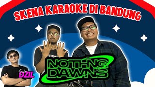 Download Lagu Skena Karaoke di Bandung bersama Yoga & Aris Munandar "Nothing Dawns" | Bersama Siapa