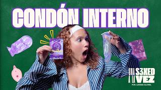 Cómo poner un condón interno o femenino