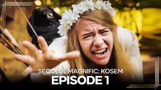 Secolul Magnific: Kosem | Episode 1